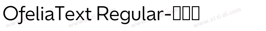 OfeliaText Regular字体转换